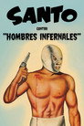 Poster for Santo vs. Infernal Men