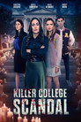 Poster for Killer College Scandal