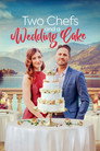 Poster for Two Chefs and a Wedding Cake