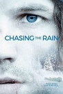 Poster for Chasing the Rain