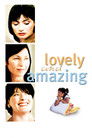 Poster for Lovely & Amazing