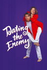 Poster for Dating the Enemy