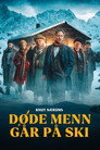 Poster for Dead Men in the Skitrack