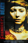 Poster for Смерть дружбы