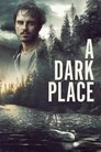 Poster for A Dark Place