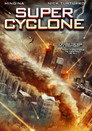 Poster for Супер циклон