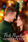 Poster for Pride, Prejudice and Mistletoe