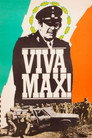 Poster for Да здравствует Макс!
