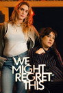 Poster for season 2 of Мы можем пожалеть об этом