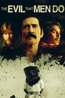 Poster for The Evil That Men Do