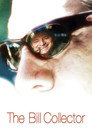 Poster for The Bill Collector