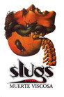 Poster for Slugs