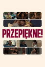 Poster for Просто прекрасно!