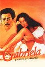 Poster for Габриэла, Гвоздика и Корица