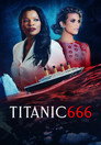 Poster for Titanic 666