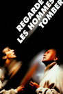 Poster for Посмотрите, как они падают