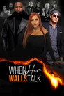 Poster for When Her Walls Talk
