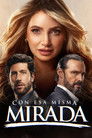 Poster for Con esa misma mirada