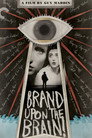 Poster for Brand Upon the Brain!