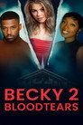 Poster for Becky 2: Bloodtears