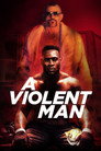 Poster for A Violent Man