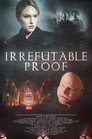 Poster for Неопровержимое доказательство