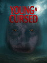 Poster for Young and Cursed