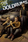 Poster for The Doldrums