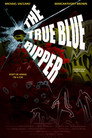 Poster for The True Blue Ripper