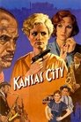 Poster for Канзас-Сити