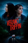 Poster for Verano Trippin