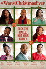 Poster for #WorstChristmasEver