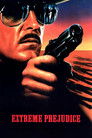 Poster for Extreme Prejudice