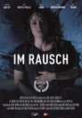 Poster for Im Rausch