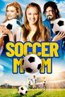 Poster for Soccer Mom