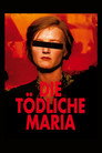 Poster for Смертельная Мария