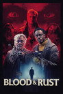 Poster for Кровь и ржавчина