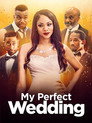 Poster for My Perfect Wedding
