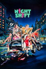 Poster for Night Shift