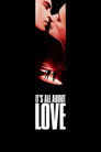 Poster for It's All About Love