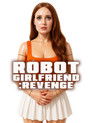 Poster for Robot Girlfriend: Revenge