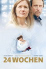 Poster for 24 Weeks