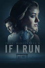 Poster for Если я сбегу