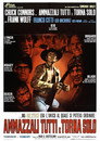 Poster for Kill Them All and Come Back Alone
