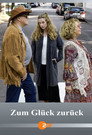 Poster for Zum Glück zurück