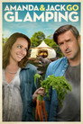 Poster for Amanda & Jack Go Glamping