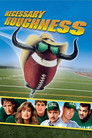 Poster for Necessary Roughness