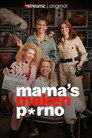 Poster for season 1 of Мамы снимают порно