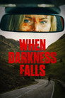Poster for When Darkness Falls