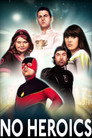 Poster for No Heroics
